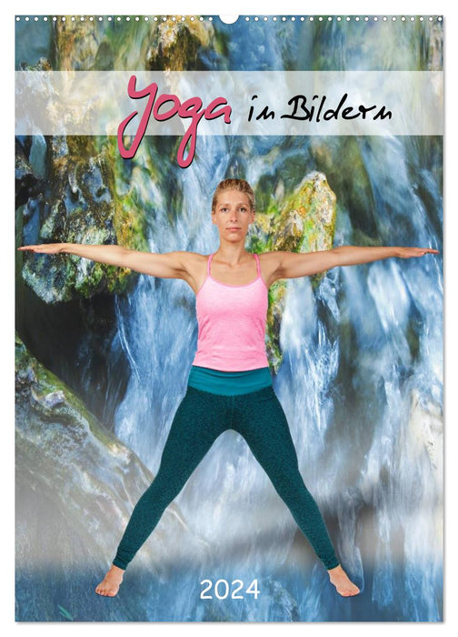 Le Yoga en images (Calendrier mural CALVENDO 2024) 