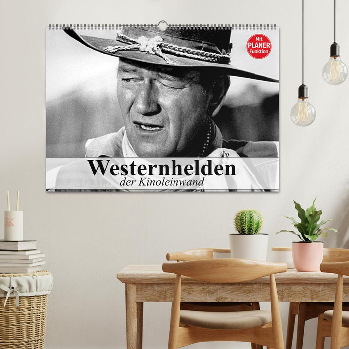 Westernhelden der Kinoleinwand (CALVENDO Wandkalender 2024)