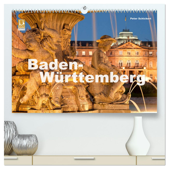 Bade-Wurtemberg (Calvendo Premium Calendrier mural 2024) 
