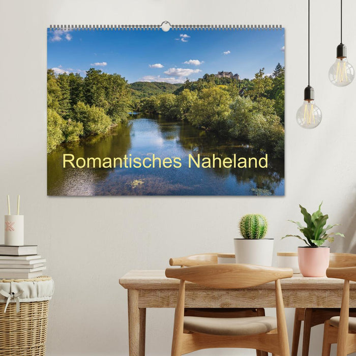 Romantisches Naheland (CALVENDO Wandkalender 2024)