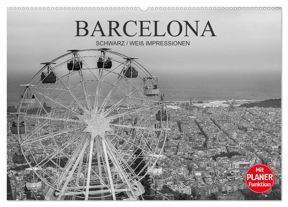 Barcelone Impressions Noir / Blanc (Calendrier mural CALVENDO 2024) 