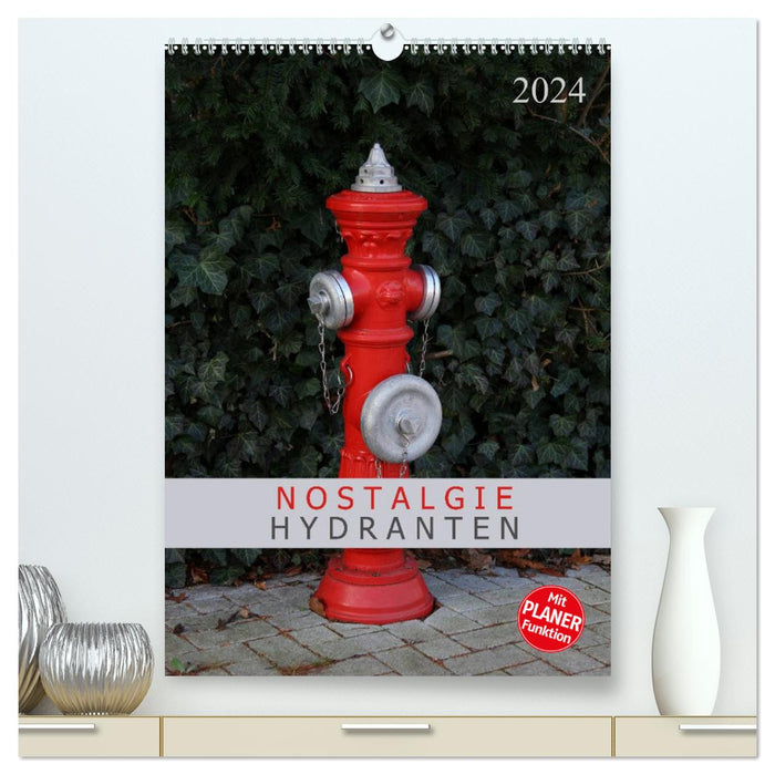 Bouches d'incendie nostalgiques (calendrier mural CALVENDO Premium 2024) 