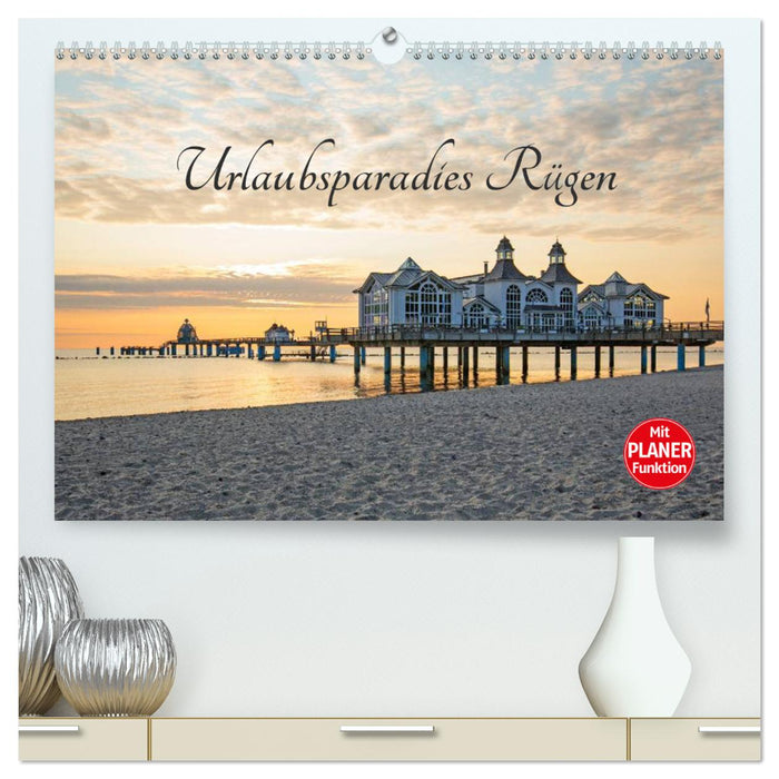 Urlaubsparadies Rügen (CALVENDO Premium Wandkalender 2024)