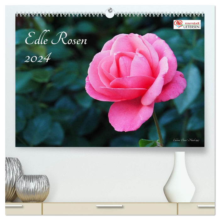 Edle Rosen (CALVENDO Premium Wandkalender 2024)