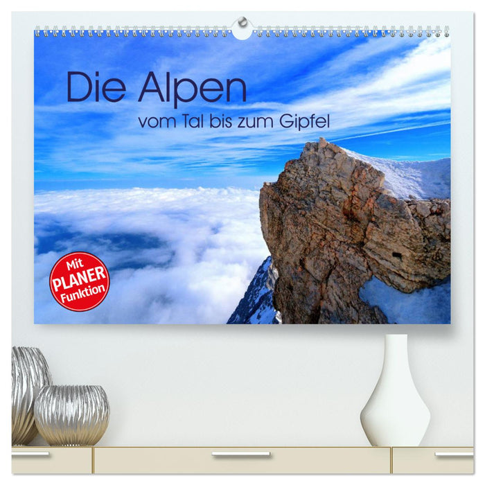 The Alps – from valley to summit (CALVENDO Premium Wall Calendar 2024) 