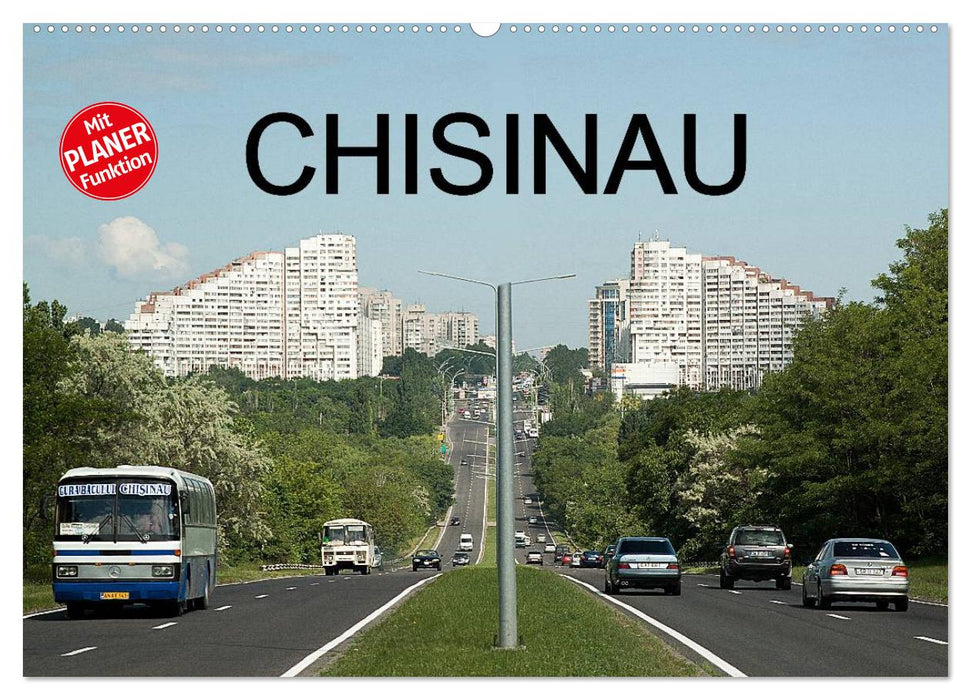 Chisinau (CALVENDO Wandkalender 2024)