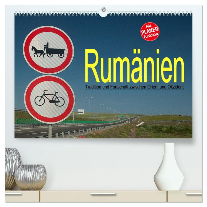 Roumanie - Tradition et Progrès entre Orient et Occident (Calendrier mural CALVENDO Premium 2024) 