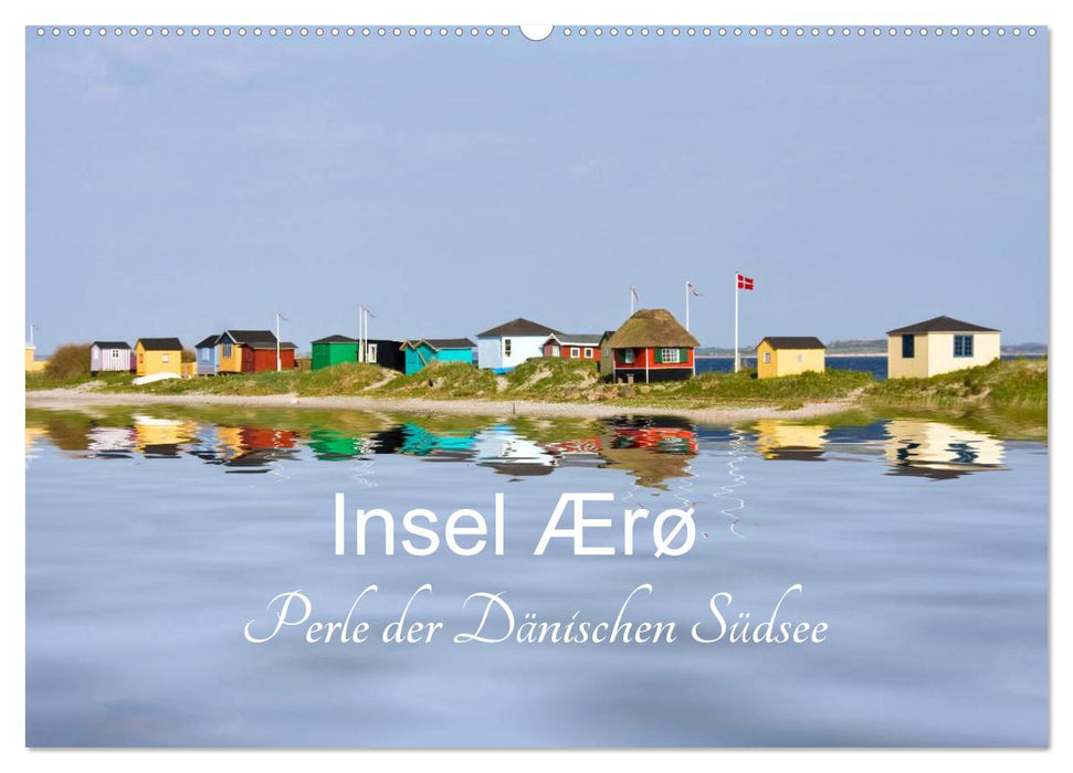 Island Ærø - Pearl of the Danish South Seas (CALVENDO wall calendar 2024) 