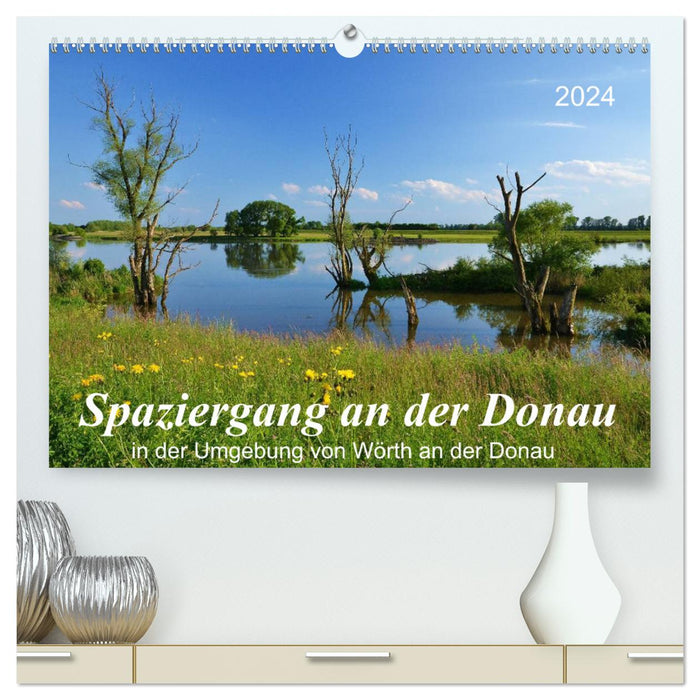 Spaziergang an der Donau (CALVENDO Premium Wandkalender 2024)