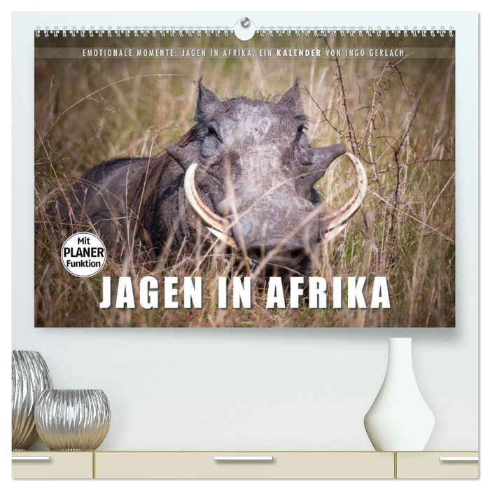 Emotionale Momente: Jagen in Afrika. (CALVENDO Premium Wandkalender 2024)