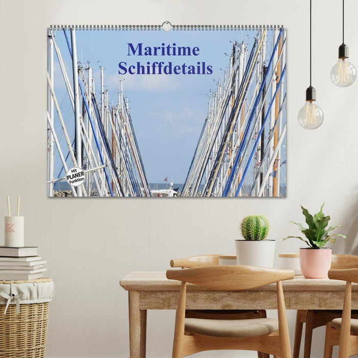 Détails du navire maritime (calendrier mural CALVENDO 2024) 