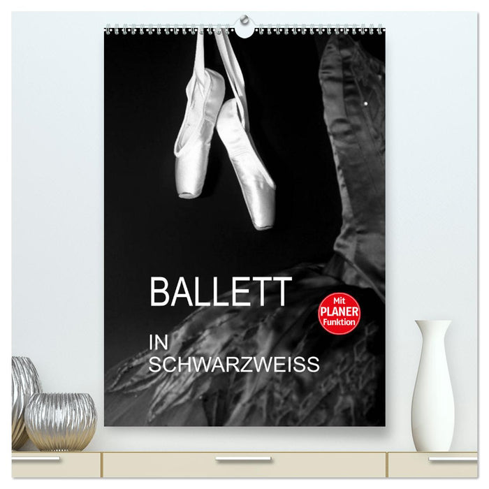 Ballett in Schwarzweiss (CALVENDO Premium Wandkalender 2024)