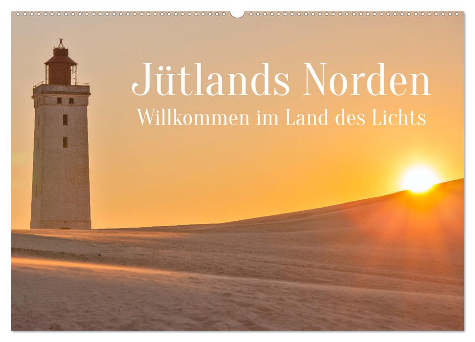 Nord du Jutland - Bienvenue au pays de la lumière (Calendrier mural CALVENDO 2024) 