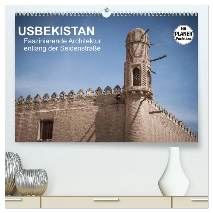 Uzbekistan - Fascinating architecture along the Silk Road (CALVENDO Premium Wall Calendar 2024) 