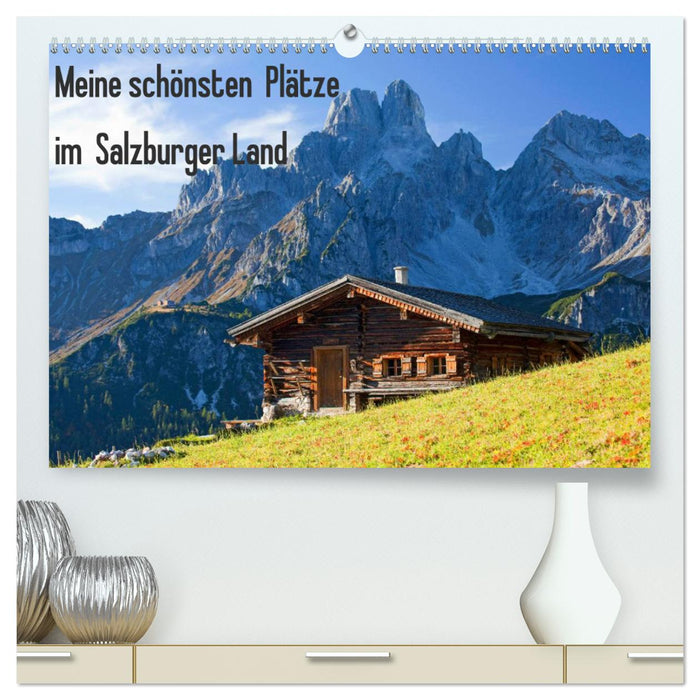 My most beautiful places in Salzburger Land (CALVENDO Premium Wall Calendar 2024) 