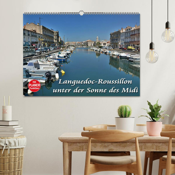 Languedoc-Roussillon - under the sun of the Midi (CALVENDO wall calendar 2024) 