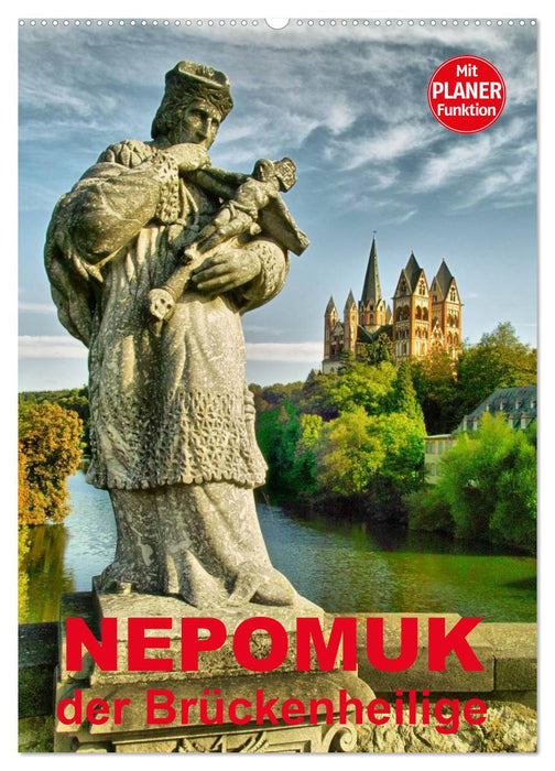 Nepomuk - The Bridge Saint (CALVENDO Wall Calendar 2024) 