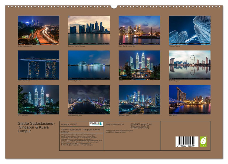 Cities of Southeast Asia - Singapore &amp; Kuala Lumpur (CALVENDO Premium Wall Calendar 2024) 