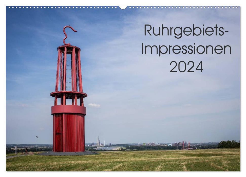 Ruhrgebiets-Impressionen 2024 (CALVENDO Wandkalender 2024)