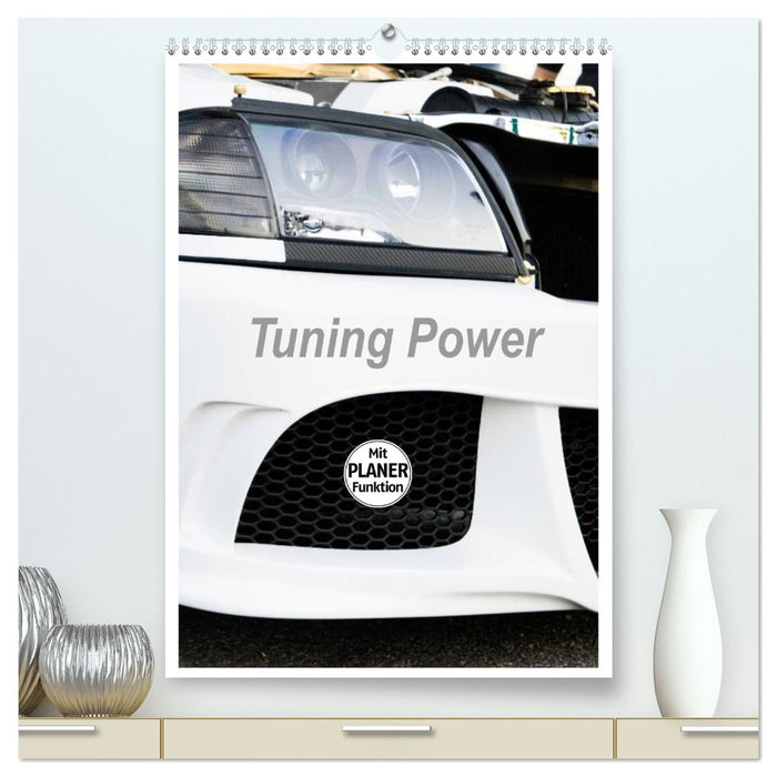 Planificateur de puissance Tuning (Calendrier mural CALVENDO Premium 2024) 