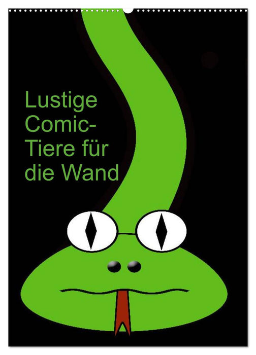 Lustige Comic-Tiere für die Wand (CALVENDO Wandkalender 2024)