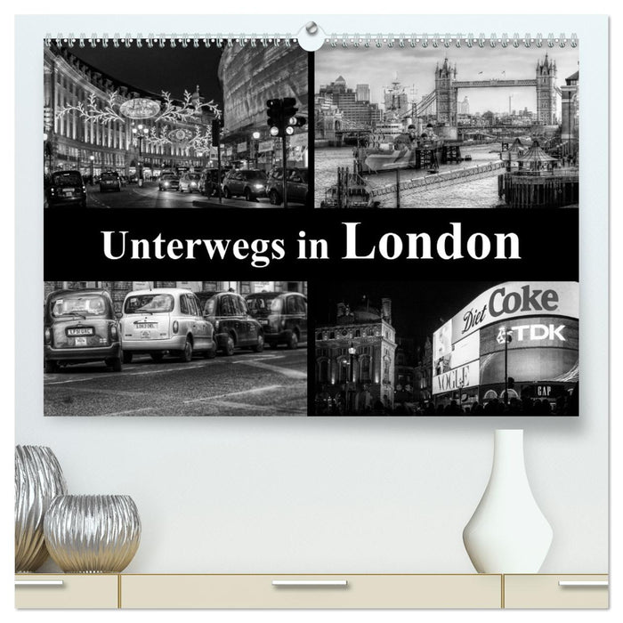 Unterwegs in London (CALVENDO Premium Wandkalender 2024)