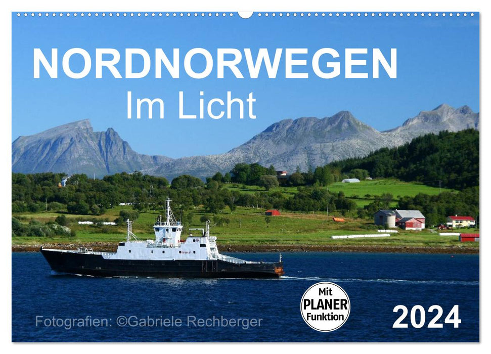 Nordnorwegen im Licht (CALVENDO Wandkalender 2024)