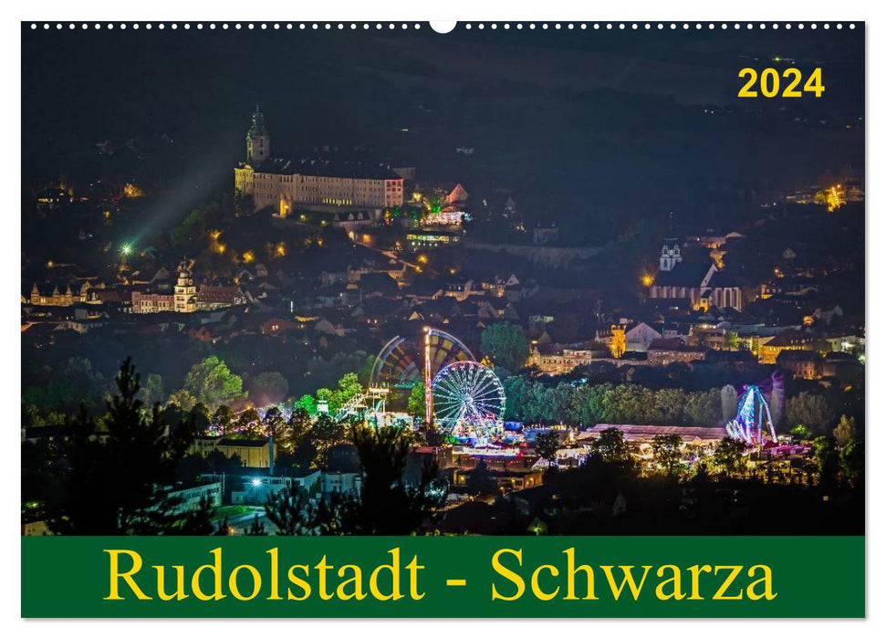Rudolstadt - Schwarza (CALVENDO Wandkalender 2024)