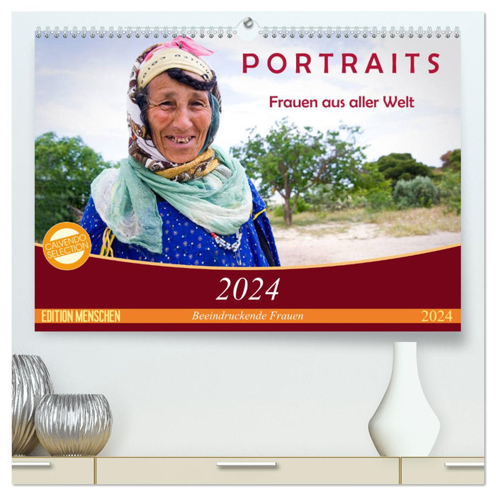 PORTRAITS - Femmes du monde entier (Calendrier mural CALVENDO Premium 2024) 