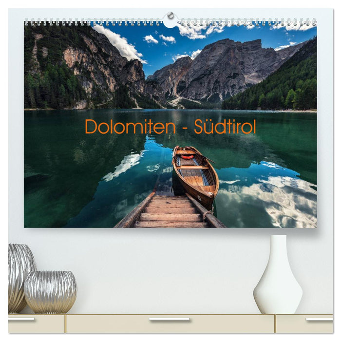 Dolomites - Tyrol du Sud (Calvendo Premium Calendrier mural 2024) 