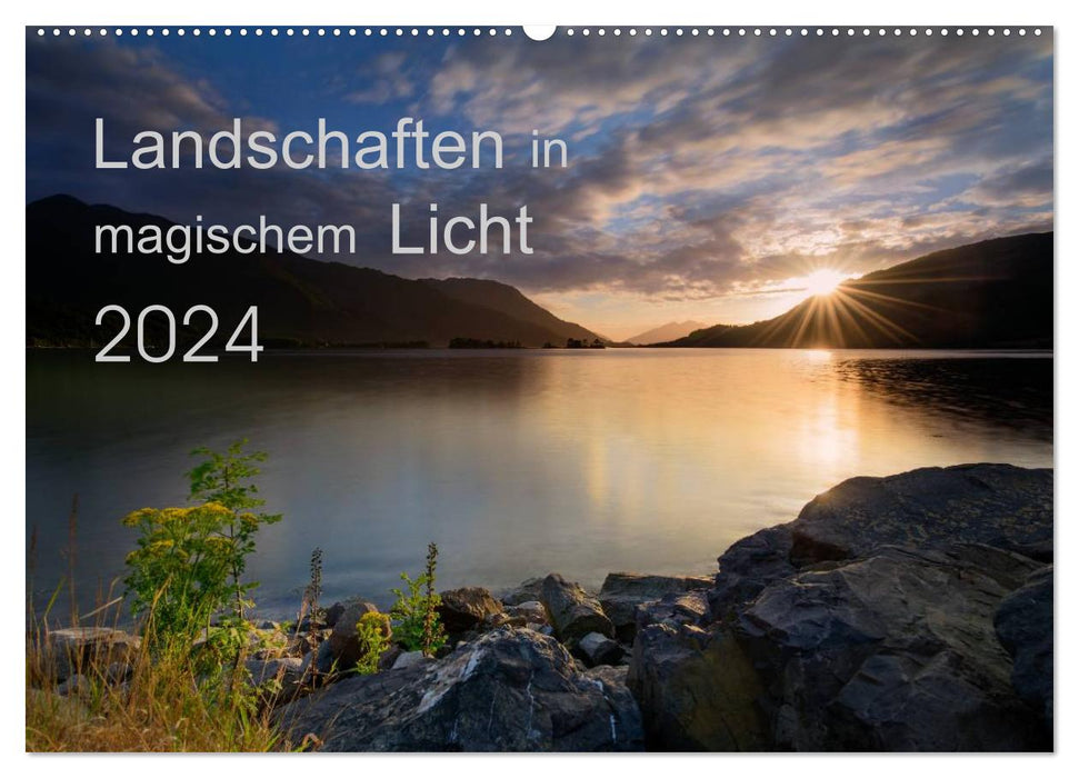 Landschaften im magischen Licht (CALVENDO Wandkalender 2024)