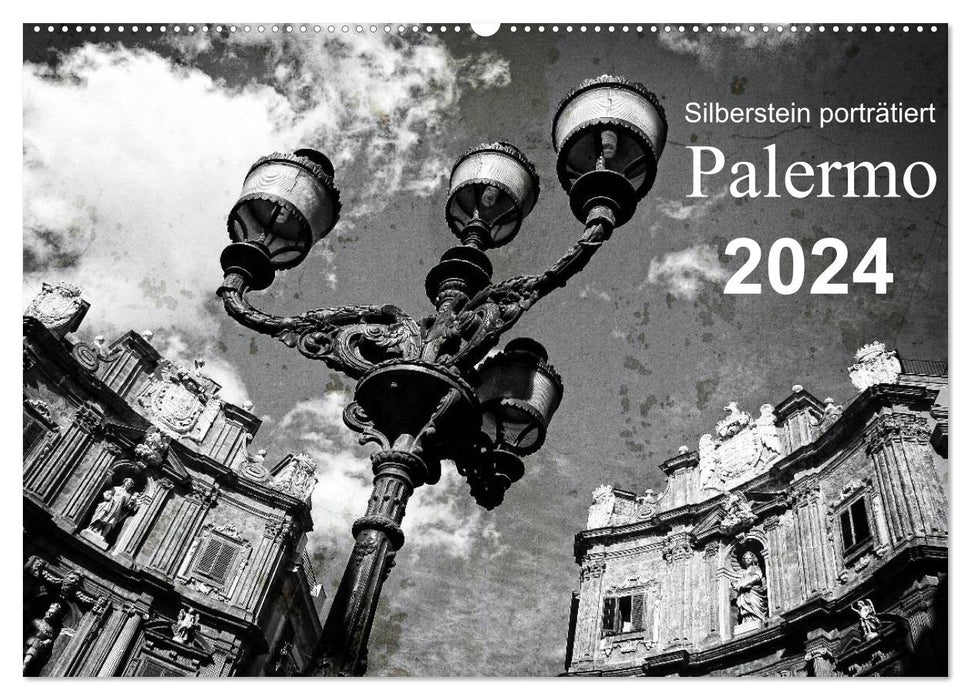 Silberstein portrays Palermo (CALVENDO wall calendar 2024) 