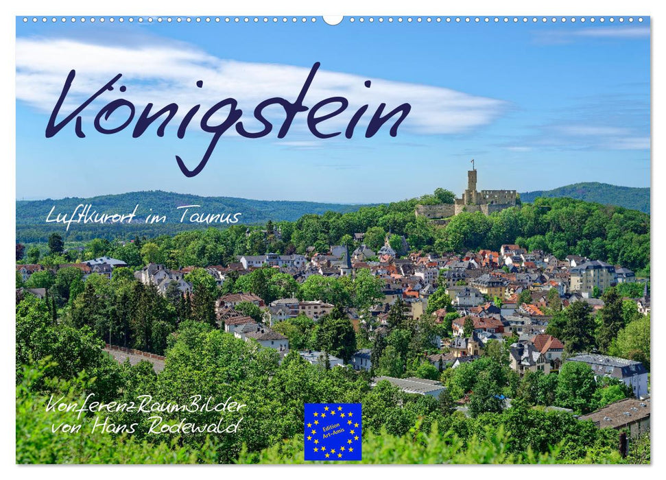 Königstein - climatic health resort in the Taunus (CALVENDO wall calendar 2024) 