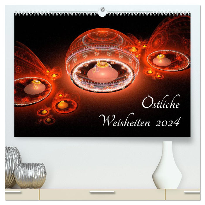 Sagesse orientale 2024 (Calvendo Premium Calendrier mural 2024) 