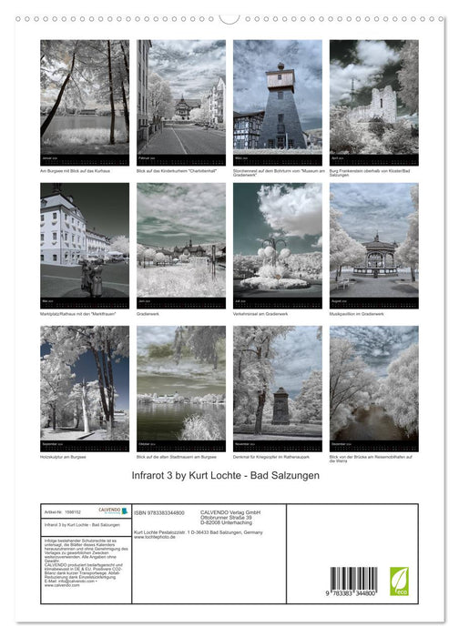 Infrarotfotografie 3 by Kurt Lochte - Bad Salzungen (CALVENDO Premium Wandkalender 2024)