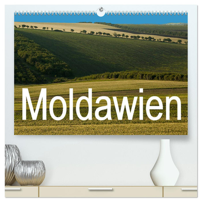 Moldavie (Calvendo Premium Calendrier mural 2024) 