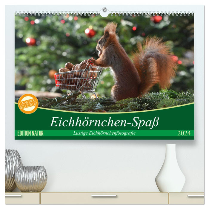 Eichhörnchen-Spaß (CALVENDO Premium Wandkalender 2024)