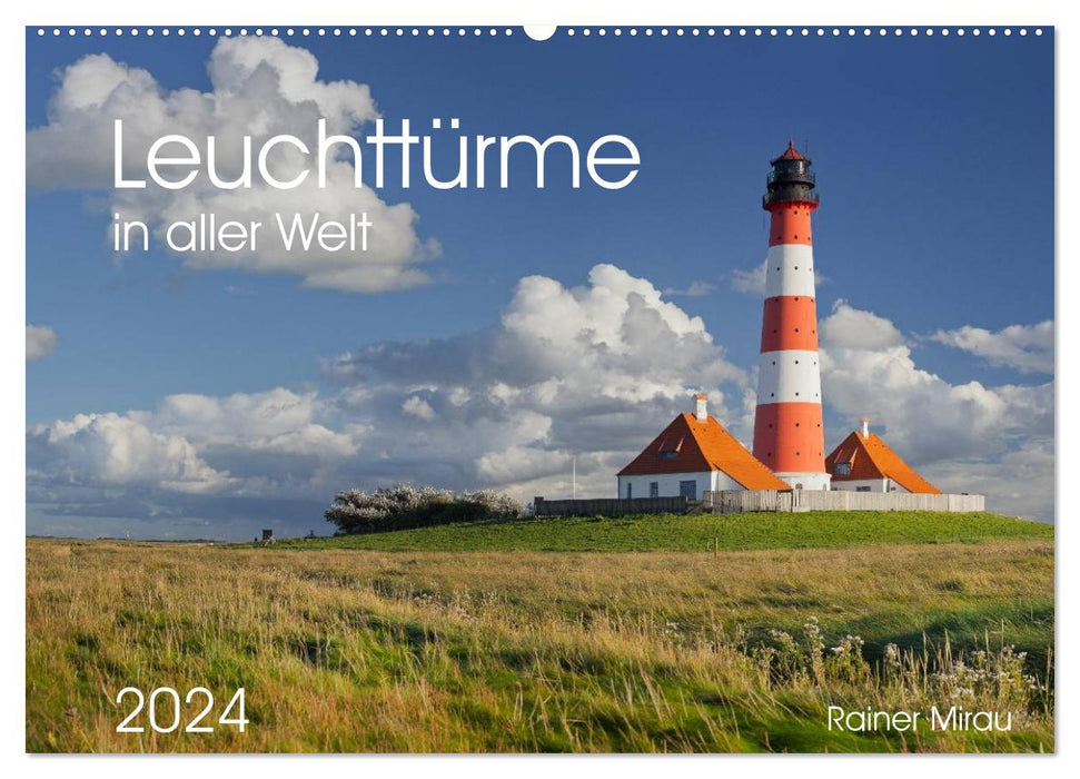 Lighthouses around the world 2024 (CALVENDO wall calendar 2024) 