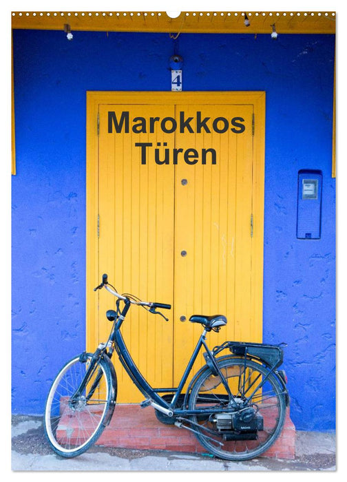 Marokkos Türen (CALVENDO Wandkalender 2024)