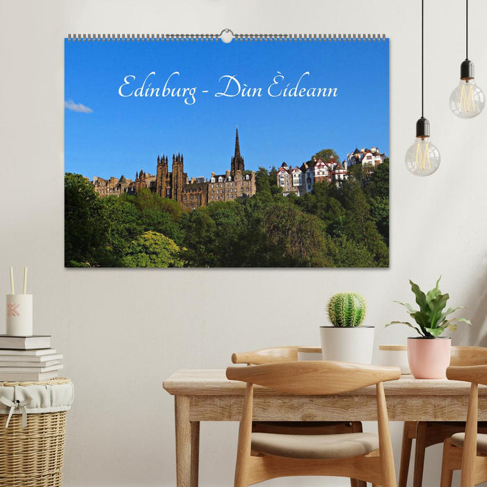 Edinburgh - Dùn Èideann (CALVENDO Wandkalender 2024)