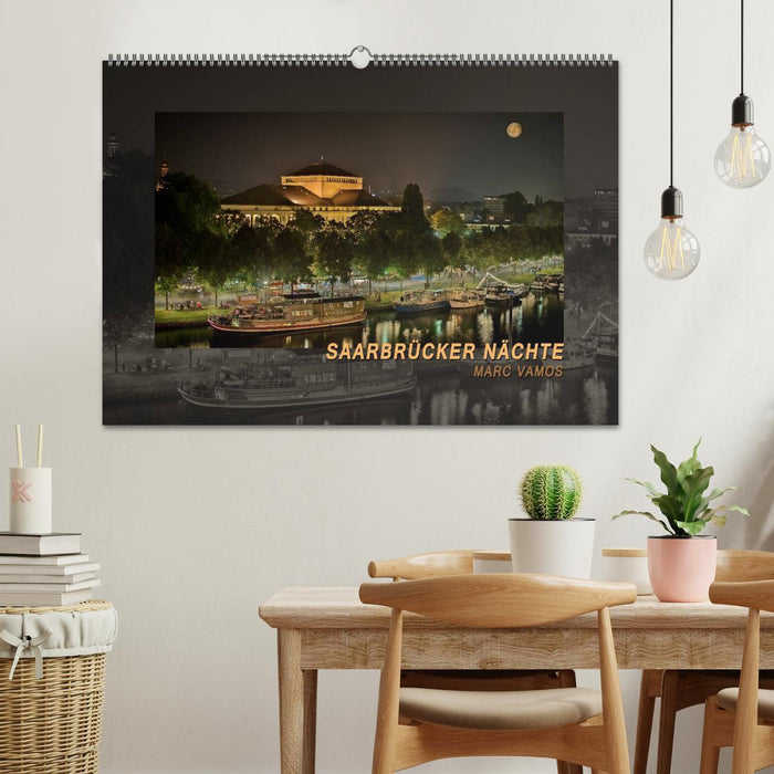 Nuits de Sarrebruck (calendrier mural CALVENDO 2024) 