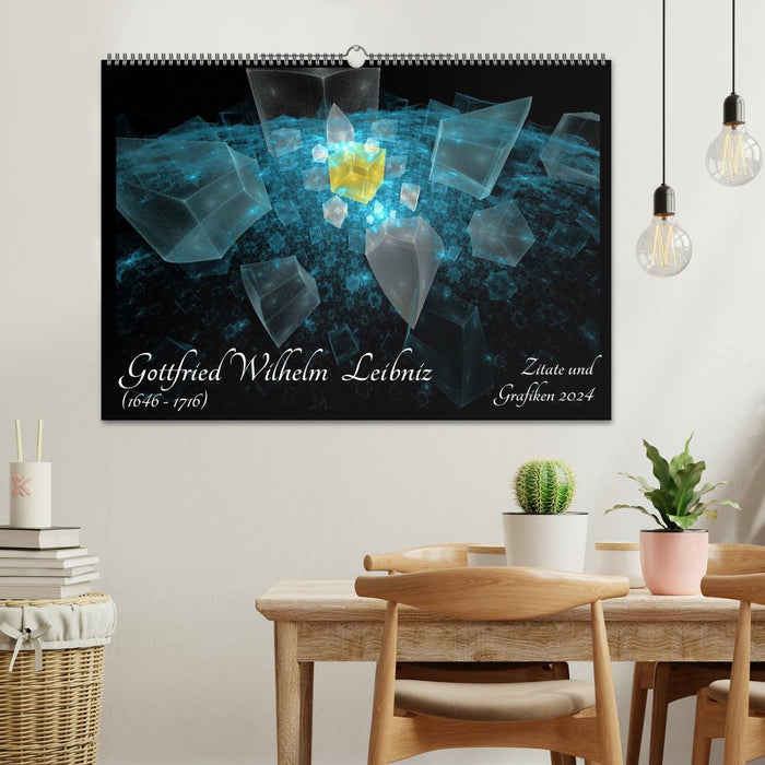 Gottfried Wilhelm Leibniz - Quotes and Graphics 2024 (CALVENDO Wall Calendar 2024) 