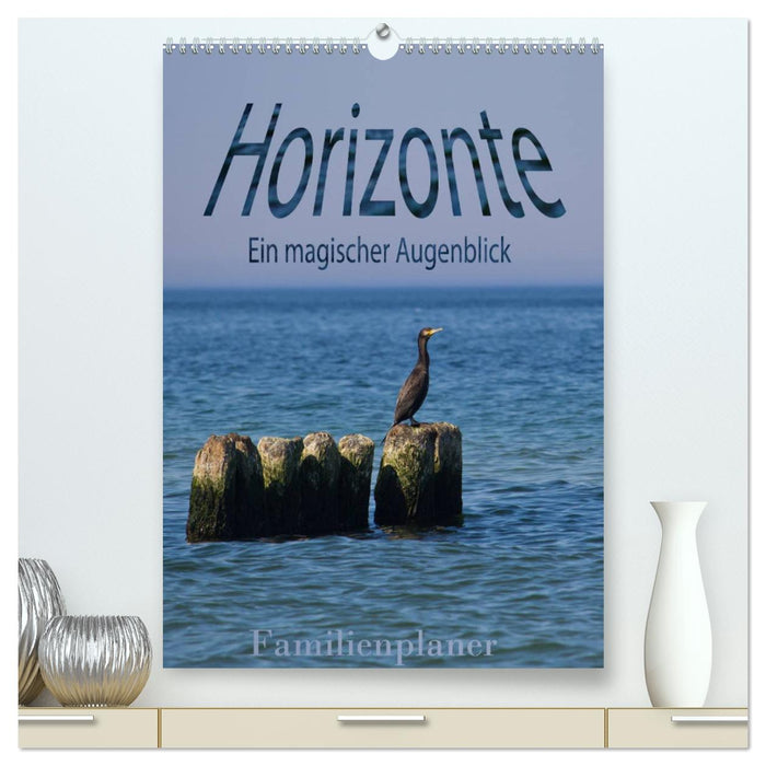 Horizonte. Ein magischer Augenblick – Familienplaner (CALVENDO Premium Wandkalender 2024)