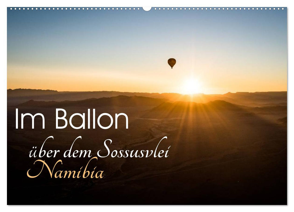 In a balloon over Sossusvlei, Namibia (CALVENDO wall calendar 2024) 