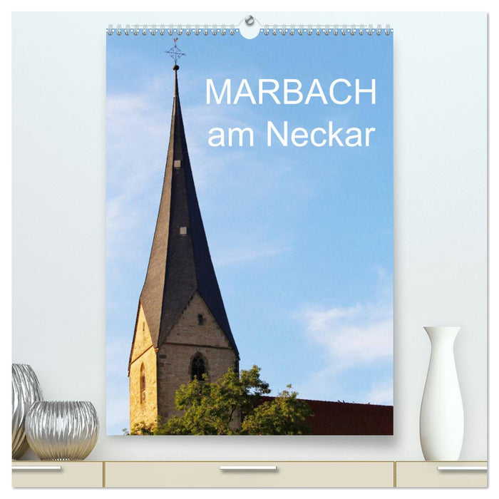 Marbach am Neckar (CALVENDO Premium Wall Calendar 2024) 