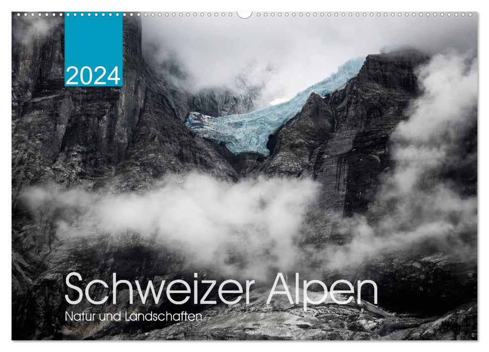 Schweizer Alpen. Natur und Landschaften (CALVENDO Wandkalender 2024)