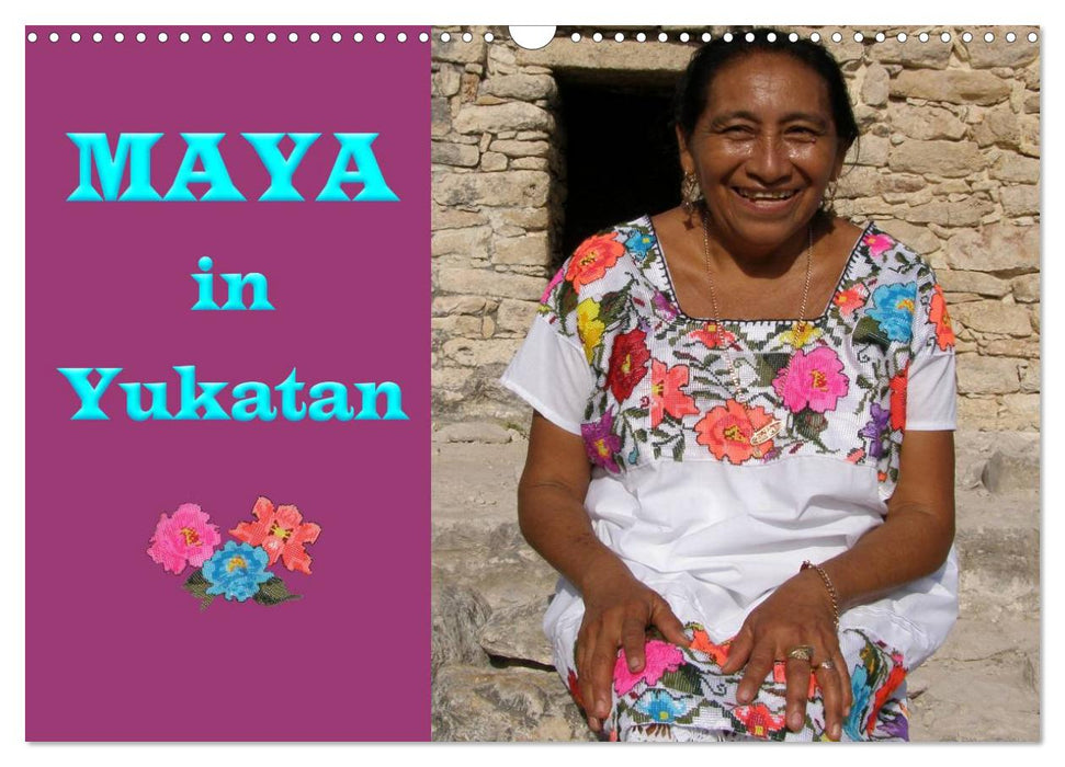 Maya in Yukatan 2024 (CALVENDO Wandkalender 2024)