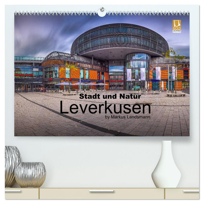 Leverkusen - ville et nature (Calendrier mural CALVENDO Premium 2024) 