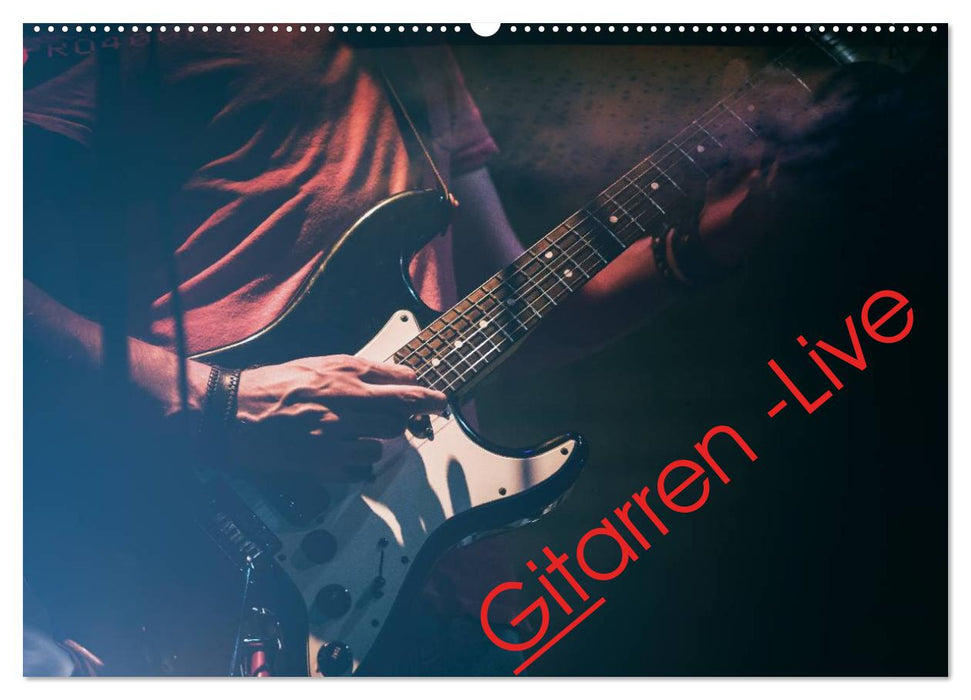 Guitares - Live (Calendrier mural CALVENDO 2024) 