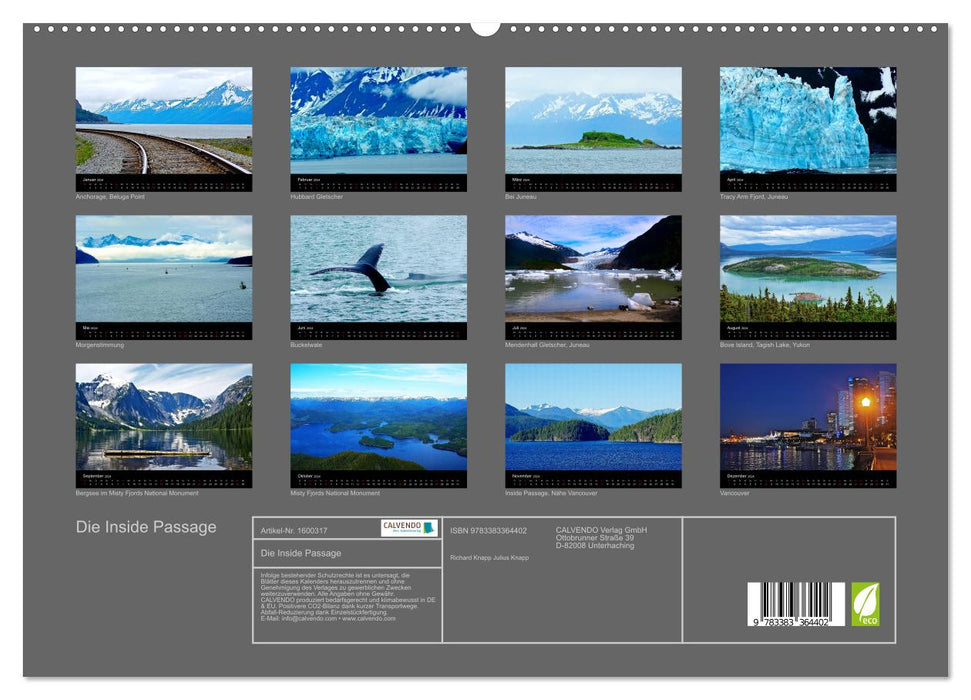 Die Inside Passage - Auf dem Seeweg von Anchorage nach Vancouver (CALVENDO Premium Wandkalender 2024)